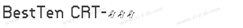BestTen CRT字体转换
